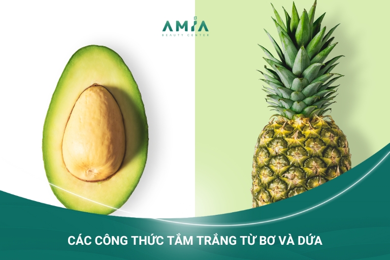 tắm trắng bơ và dứa