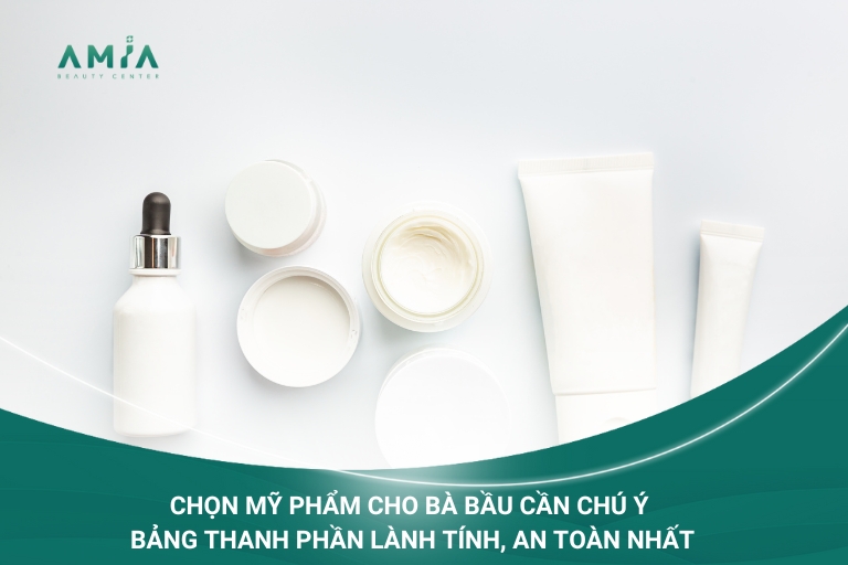 Chọn mỹ phẩm cho phụ nữ mang thai cần soi thật kỹ bảng thành phần