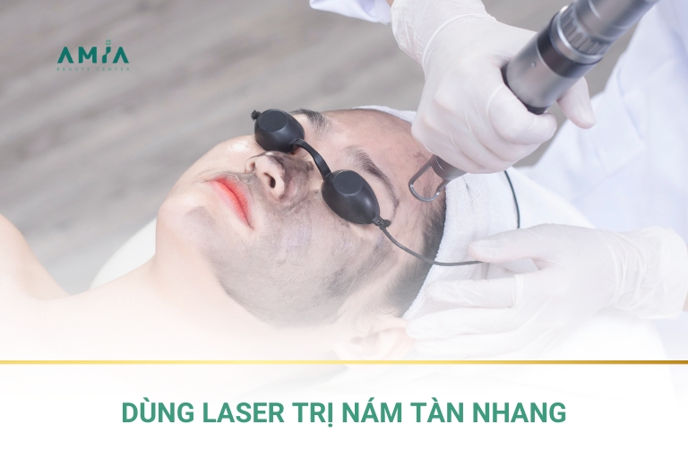 Sử dụng laser trị nám tàn nhang