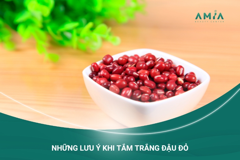 Bạn nên tìm mua bột đậu đỏ chất lượng, ủ trên da với thời gian vừa đủ và kết hợp thêm với một số nguyên liệu khác để tăng hiệu quả