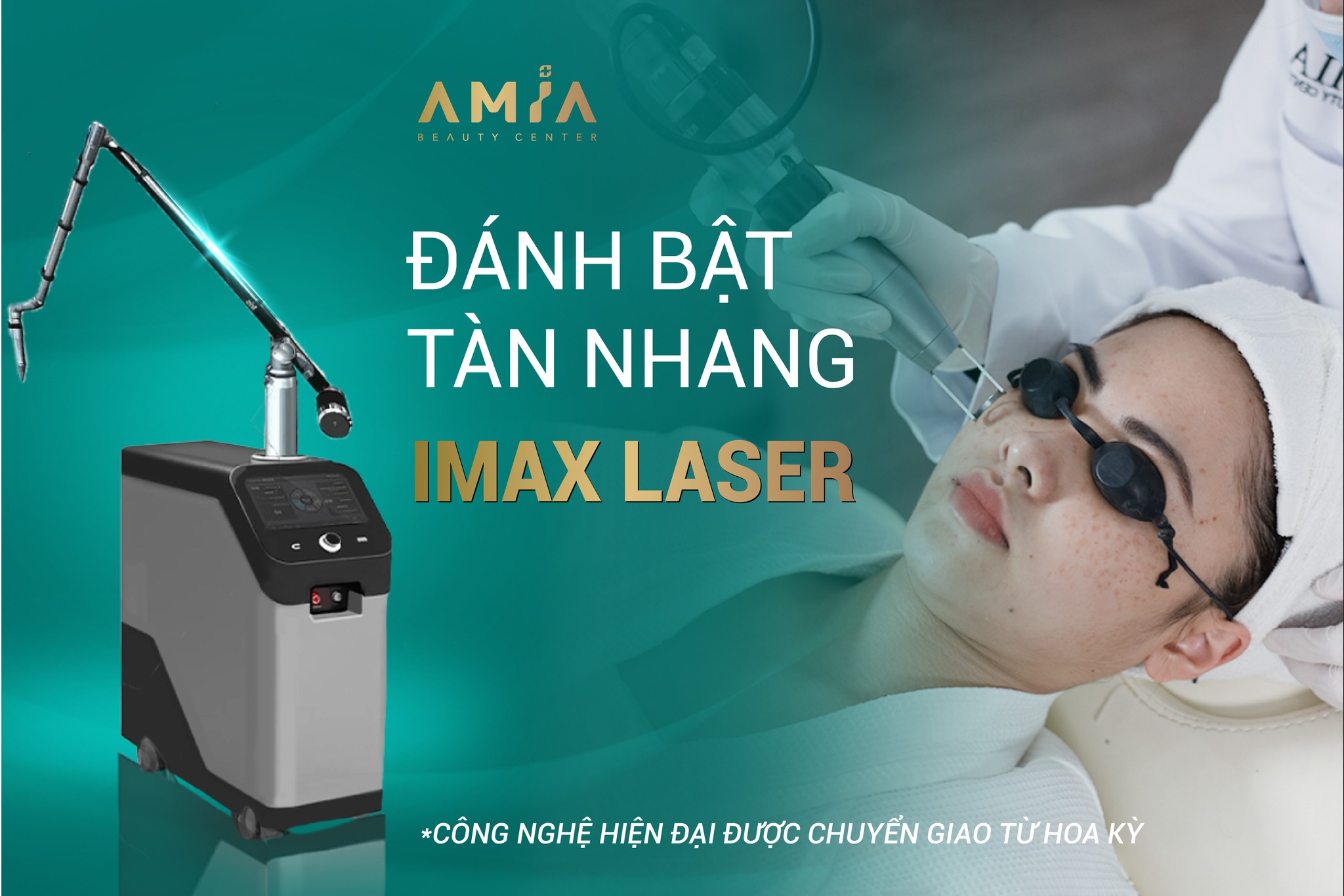 IMAX Laser hiện là công nghệ đánh bật tàn nhang hiệu quả, nhanh chóng và an toàn, không xâm lấn