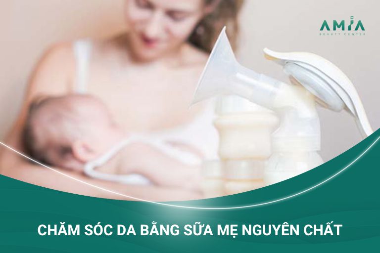 Chăm sóc da mặt sau sinh với sữa