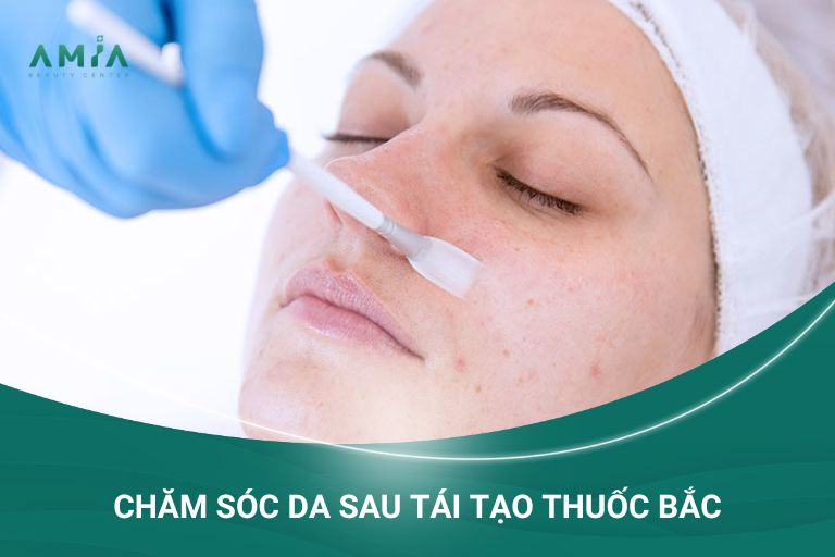 cách chăm sóc da sau tái tạo thuốc bắc