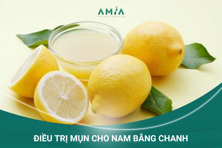 Điều trị mụn bằng chanh mang đến hiệu quả cao