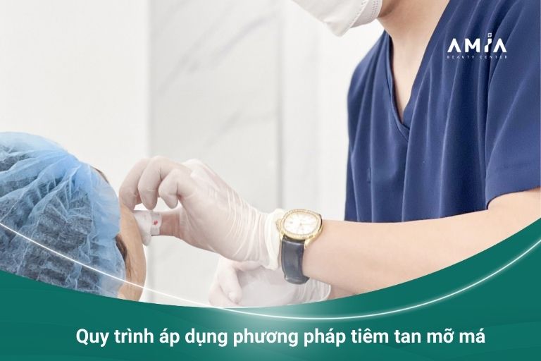 Tiêm tan mỡ má giá bao nhiêu? Có hiệu quả không? Quy-trinh-ap-dung-phuong-phap-tiem-tan-mo-ma-1