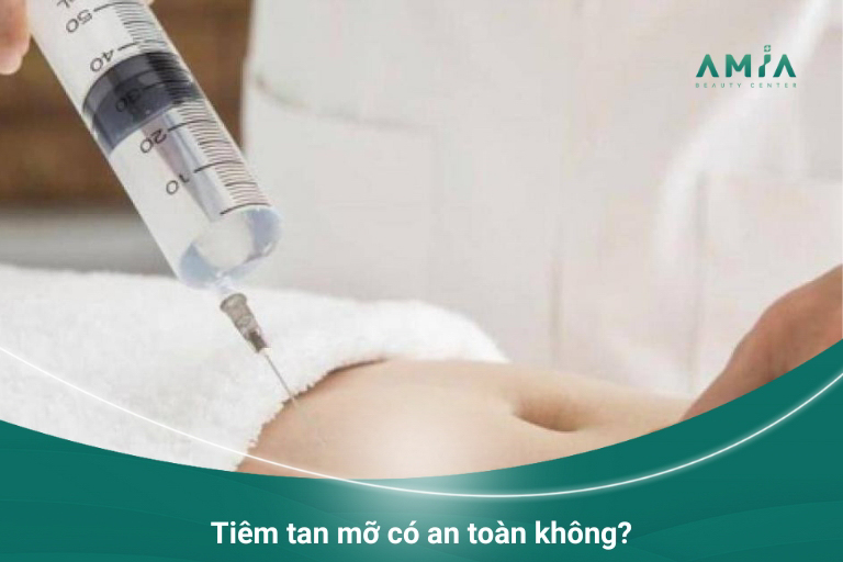 Tiêm loại bỏ mỡ đảm bảo an toàn khi thực hiện tại cơ sở uy tín, tiêm đúng vị trí và đúng liều lượng