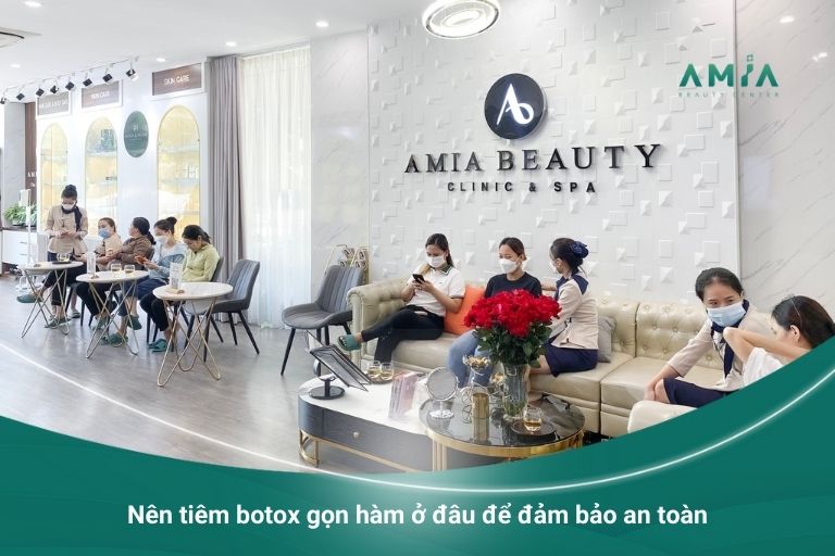 Amia Beauty Center - Địa chỉ tiêm botox gọn hàm an toàn