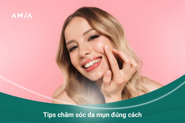 Chăm sóc da mụn như thế nào?